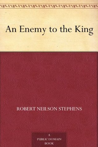 An Enemy to the King